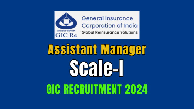 GIC Assistant Manager Scale I 