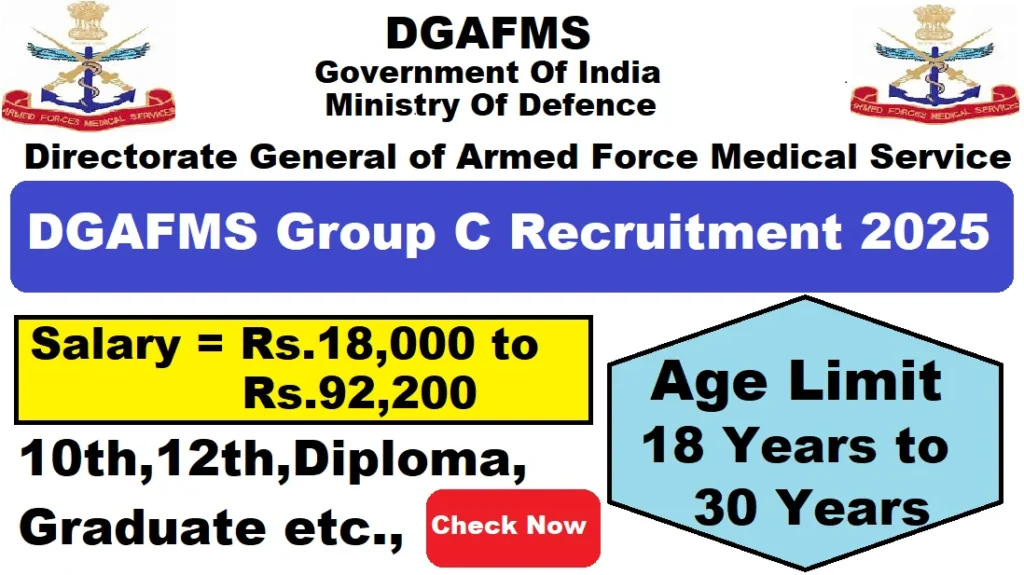 DGAFMS Group C Recruitment Application 2025 