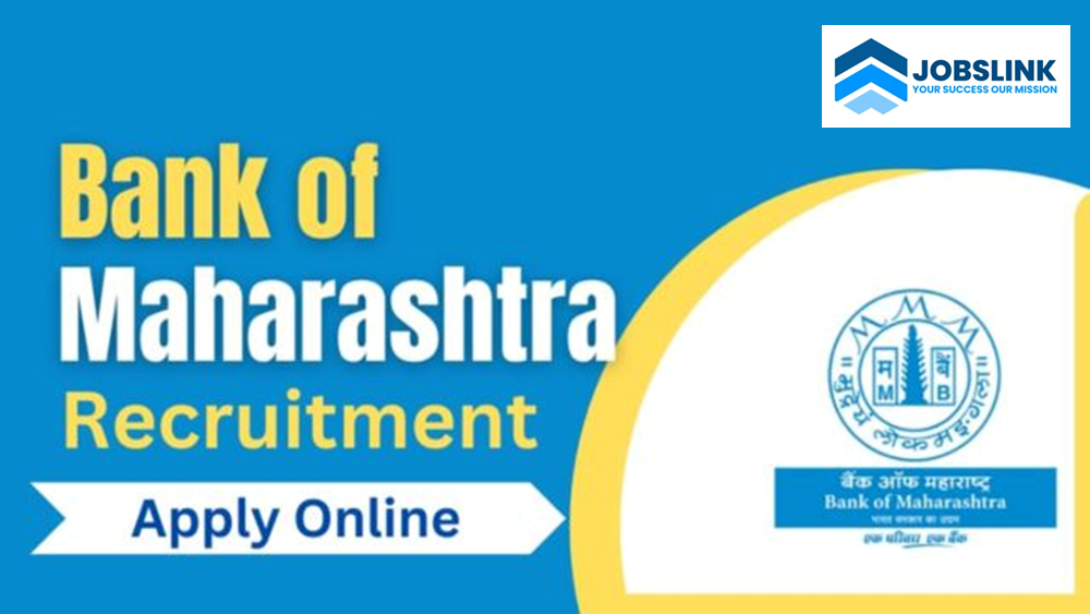 Bank of Maharashtra
Bank of Maharashtra Recruitment 2025